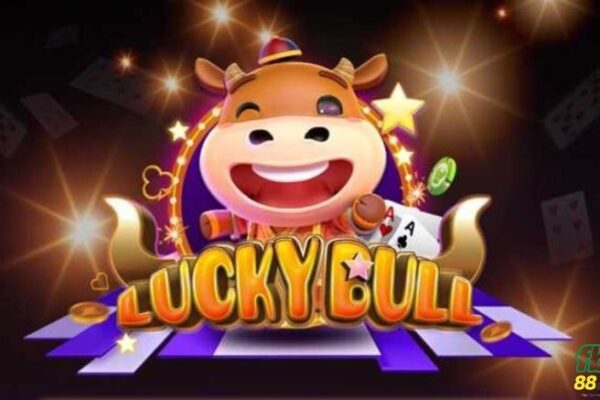 Lucky Bull là gì? Cách chơi Lucky Bull tại 88balez.net